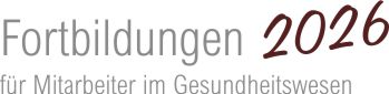 Fortbildungen für Mitarbeiter im Gesundheitswesen2026